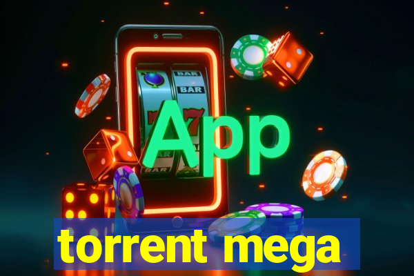 torrent mega